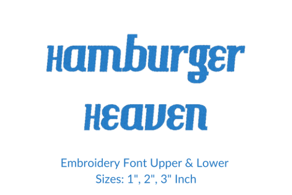 Hamburger Heaven Font Embroidery Design