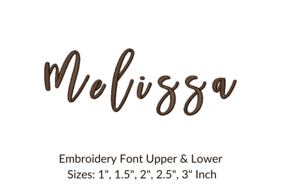 Melissa Font Embroidery Design