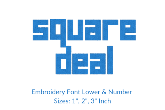 Square Deal Font Embroidery Design Review